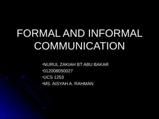 FORMAL AND INFORMAL COMMUNICATIONdone.ppt