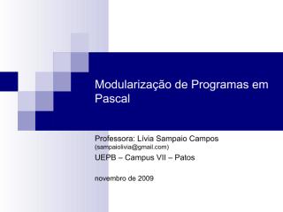 Aula 11 Modularização, Procedimentos e Funções.pdf