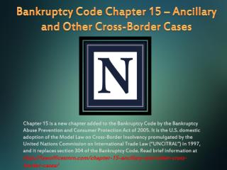 Bankruptcy Code Chapter 15 – Ancillary and Other Cross-Border Cases.pdf