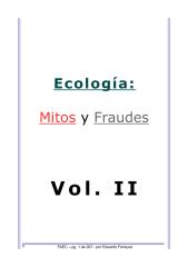 Ferreyra Ecología Mitos y Fraudes. Vol. II de III.pdf